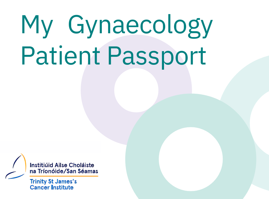 First patient passport for gynaecological oncology patients launched by the Trinity St James’s Cancer Institute.